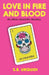 Love in Fire and Blood by S. B. Urquidi
