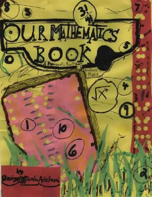 Our Mathematics Book by Olaniyan Mtundu Adefumi