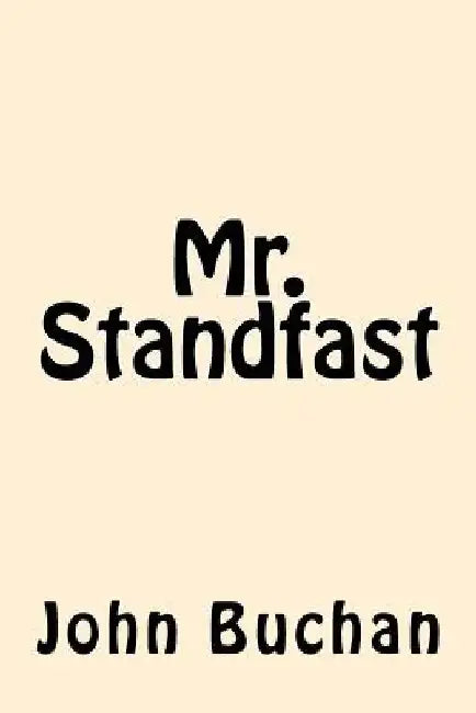 Mr. Standfast by John Buchan