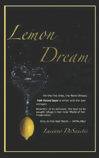 Lemon Dream by Luciano Desanctis