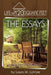 Life in 120 Square Feet: The Essays: A philosophy of deliberate living and the ways we profoundly changed our lives. by Laura M. Lavoie