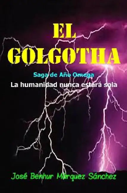 El Golgotha by Marquez, Jose Benhur
