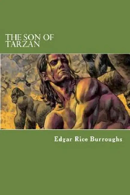 The Son Of Tarzan by Edgar Rice Burroughs