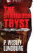 The Stateroom Tryst by P. Wesley Lundburg