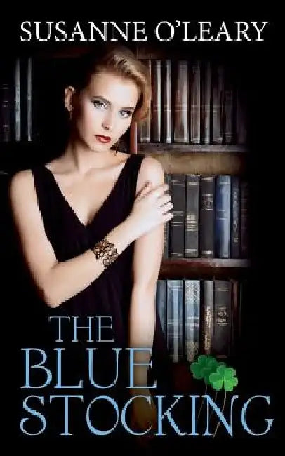 The Bluestocking by Susanne O'Leary