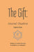 The Gift: Sacral Chakra Inspirational Quotes by Amirah Bellamy