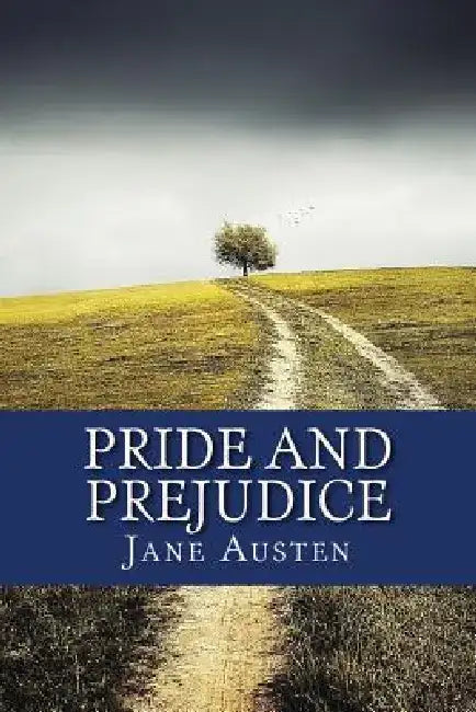 Pride and Prejudice by Jane Austen