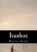Ivanhoe by Walter Scott