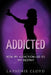 Addicted by Melvin J. Woodard III
