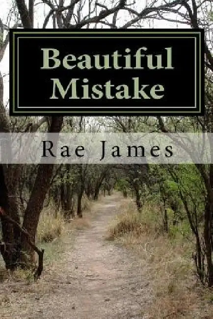 Beautiful Mistake by Rae Lyn James