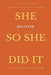 She Small But Fierce: She Believed She Could So She Did It by Blank Journals