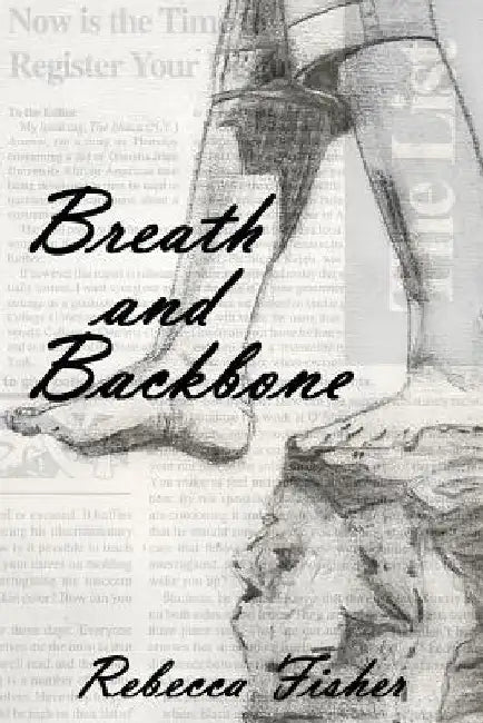 Breath and Backbone by Rebecca Fisher