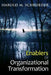 Enablers of Organizational Transformation by Harold M. Schroeder