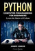 Python: Python Programming For Beginners: Learn the Basics of Python Programming by Joseph Connor