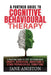 Cognitive Behavioural Therapy (CBT): A Further Guide To Cognitive Behavioral Therapy - A Practical Guide To CBT For Overcoming Anxiety, Depression, Ad by Jane Aniston