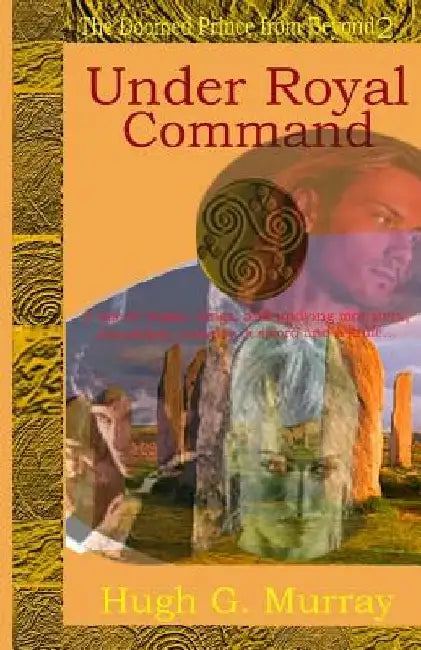 Under Royal Command by Hugh G. Murray
