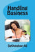 Handling Business by Devonshae Ali