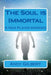 The Soul is Immortal: A new player emerges by Andy Gilbert