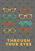 Through Your Eyes: Lifes Journey by Blank Journals