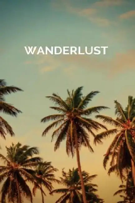 Wanderlust: Rove & Travel about by Blank Journals