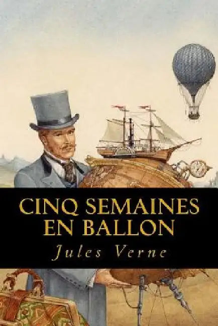 Cinq semaines en ballon by Ravell