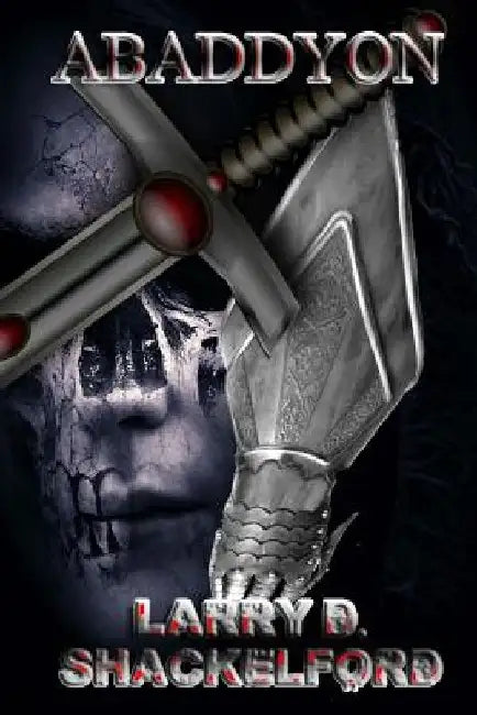 Abaddyon by Larry D. Shackelford