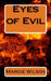 Eyes of Evil by Margie Wilson