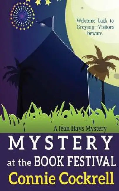 Mystery at the Book Festival by Connie Cockrell