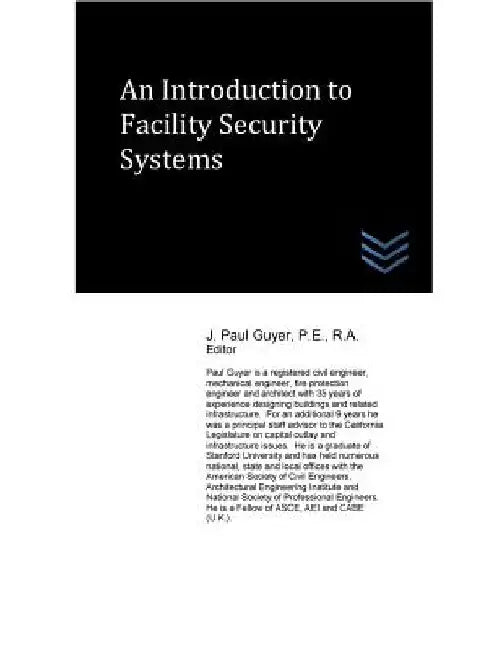 An Introduction to Facility Security Systems by J. Paul Guyer