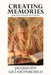 Creating Memories: Book One of the Scrap Book Trilogy by Jacqueline Gillam Fairchild