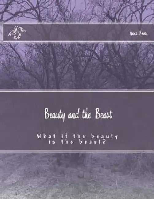 Beauty and the Beast by Anna Boose