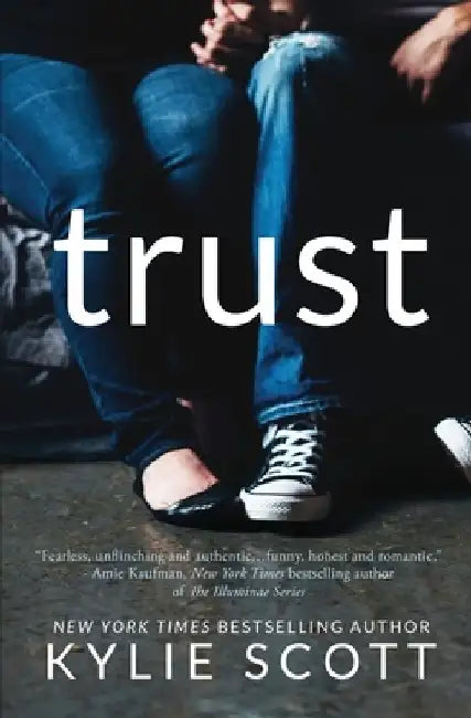 Trust by Kylie Scott