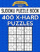 Sudoku Puzzle Book, 400 EXTRA HARD Puzzles: Single Difficulty Level For No Wasted Puzzles by Sudoku Puzzle Books