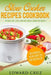 Slow Cooker Recipes Cookbook: 75 Healthy, Easy and Delicious Crockpot Meals (best summer chicken low carb recipes) by Edward Cruz