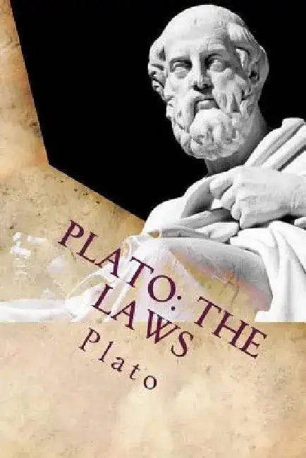 Plato: The Laws: Classic Literature by Plato
