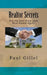 Realtor Secrets: Get the best from your Real Estate Agent by Paul Gillel