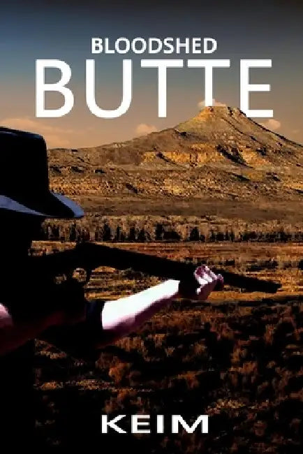 Bloodshed BUTTE by Peter Randolph Keim