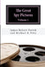 The Great Spy Pictures: Volume 1 by Michael R. Pitts