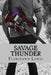 Savage Thunder by Floridawn Lewis
