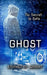 Ghost by Stephen M. Wright