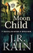 Moon Child by J. R. Rain