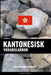 Kantonesisk Vokabularbok: En Emnebasert Tilnærming by Languages, Pinhok