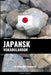 Japansk Vokabularbok: En Emnebasert Tilnærming by Languages, Pinhok