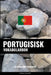 Portugisisk Vokabularbok: En Emnebasert Tilnærming by Languages, Pinhok