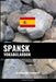 Spansk Vokabularbok: En Emnebasert Tilnærming by Languages, Pinhok