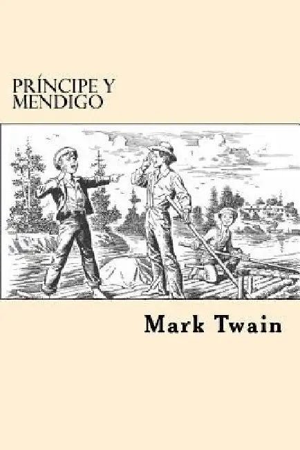 Principe y Mendigo (Spanish Edition) by Twain, Mark