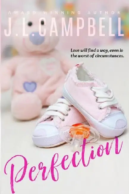 Perfection by J. L. Campbell