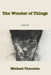 The Wonder of Things by Michael Thornton