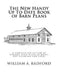The New Handy Up To Date Book of Barn Plans: A Complete Collection of Common Sense Plans of Barns, Out Buildings and Sheds by Roger Chambers