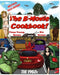 The B-Movie Cookbook!: The 1950s by Nic Brown